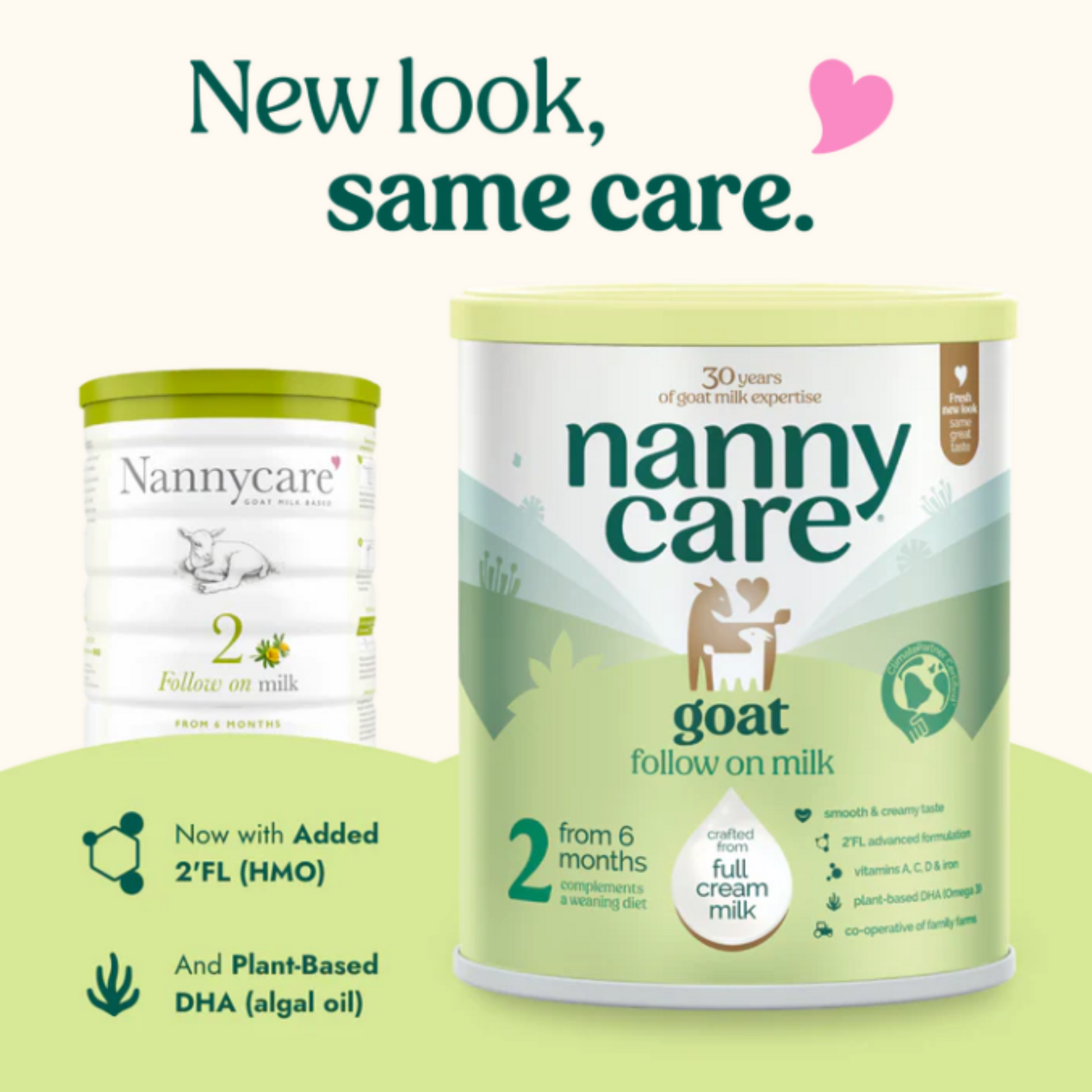 Two tins of Nannycare goat follow on milk with text 'New look, same care' and a pink heart symbol.